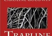Caroline Goodwin Trapline Cover