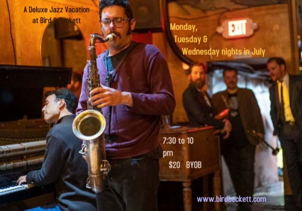 Deluxe Jazz at Bird Beckett - July 2021 Deluxe Jazz at Bird Beckett - July 2021